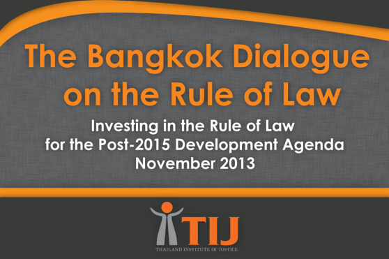 The Bangkok Dialogue on the Rule of Law
