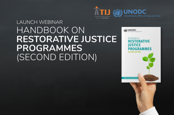 สรุปผลการเสวนา Launch Webinar of the Handbook on Restorative Justice Programmes