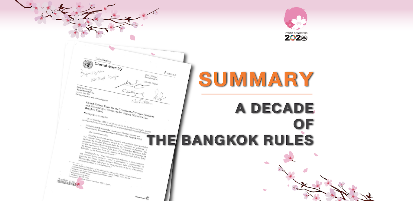Ancillary meeting summary: A Decade of the Bangkok Rules: Advancements, Challenges and Opportunities
