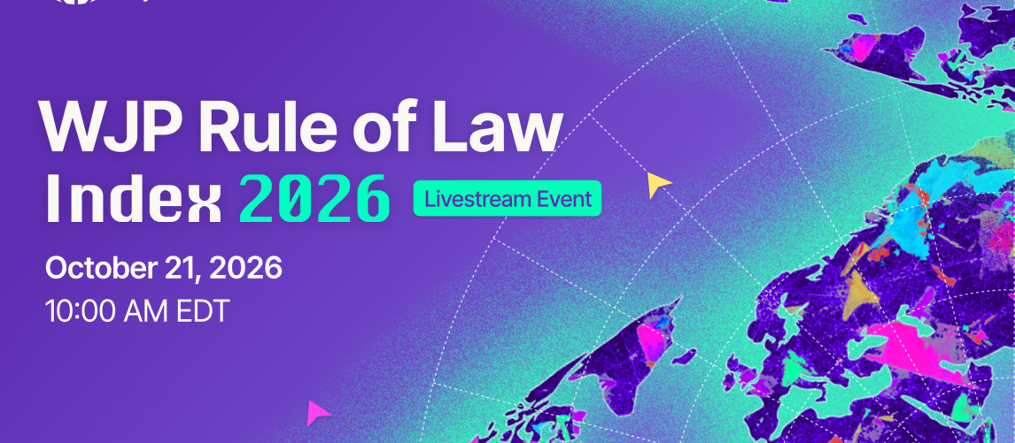 WJP เผยดัชนีหลักนิติธรรมปี 2026 ไทยอันดับ 80 ของโลก จาก 143 ประเทศและเขตอำนาจ